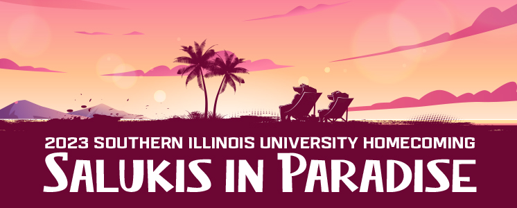 salukis in paradise homecoming theme flyer 2023